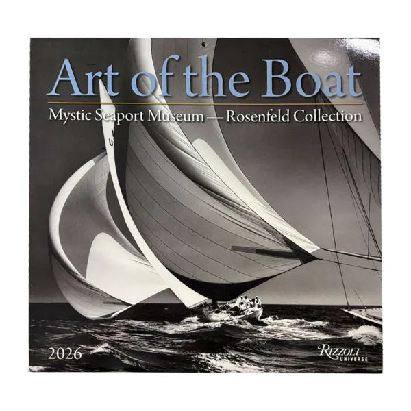 Art of The Boat 2026 Wall Calendar: Mystic Seaport Museum
