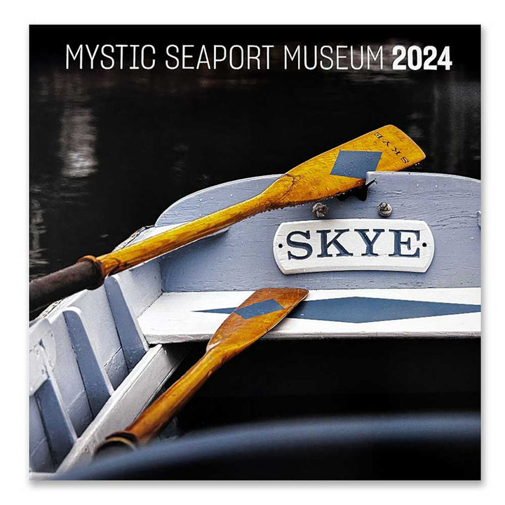 2024 Mystic Seaport Museum Calendar